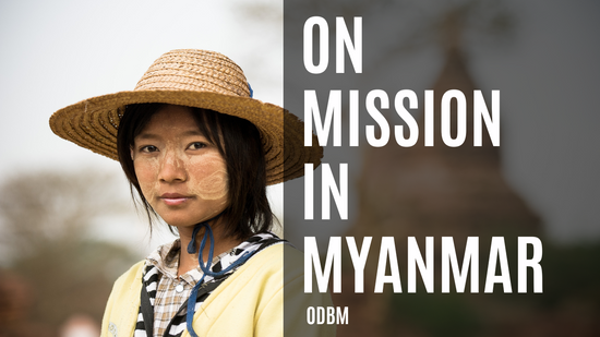 On Mission in Myanmar